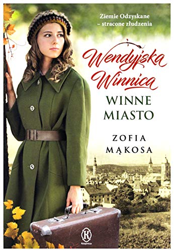 Wendyjska Winnica Winne miasto