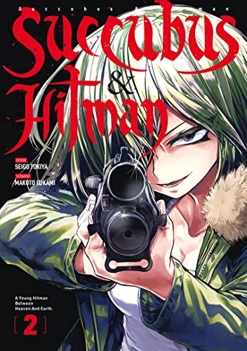 Succubus & Hitman - Tome 2 von MEIAN