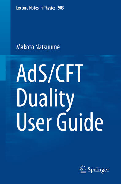 AdS/CFT Duality User Guide von Springer Japan