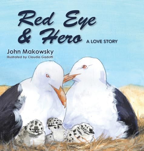 Red Eye and Hero: A Love Story von Booklogix