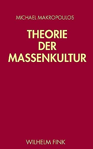 Theorie der Massenkultur
