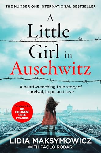 A Little Girl in Auschwitz: A heart-wrenching true story of survival, hope and love von Pan