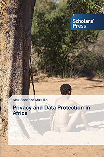 Privacy and Data Protection in Africa von Scholars' Press