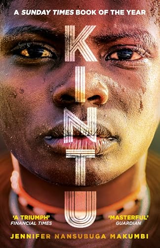 Kintu: From the winner of the Jhalak Prize, 2021 von Oneworld Publications