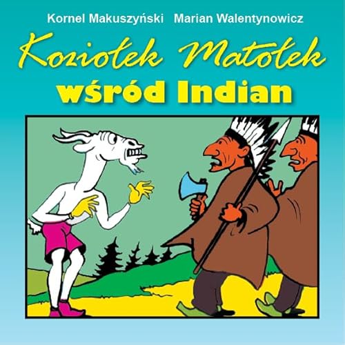 Koziołek Matołek wśród Indian von G&P