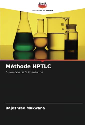 Méthode HPTLC: Estimation de la finerénone von Editions Notre Savoir