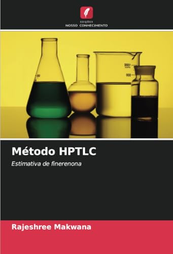 Método HPTLC: Estimativa de finerenona von Edições Nosso Conhecimento