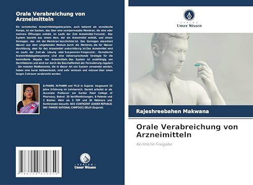 Orale Verabreichung von Arzneimitteln: Kontrolle Freigabe von Verlag Unser Wissen