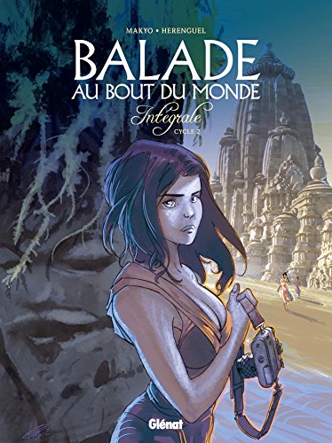 Balade au bout du monde - Intégrale 2 von GLÉNAT BD