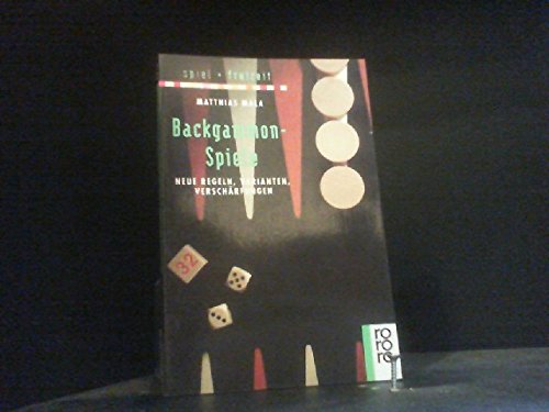 Backgammon-Spiele: Neue Regeln, Varianten, Verschärfungen