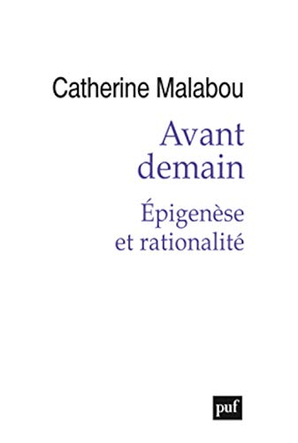 Avant Demain: Epigenèse et rationalité von PUF