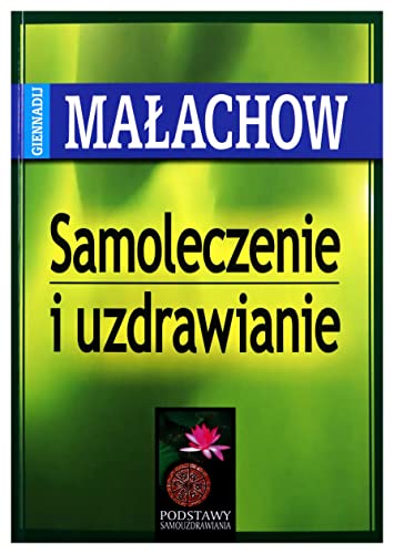 Samoleczenie i uzdrawianie von Aba