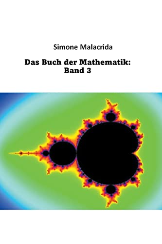 Das Buch der Mathematik: Band 3 von Simone Malacrida