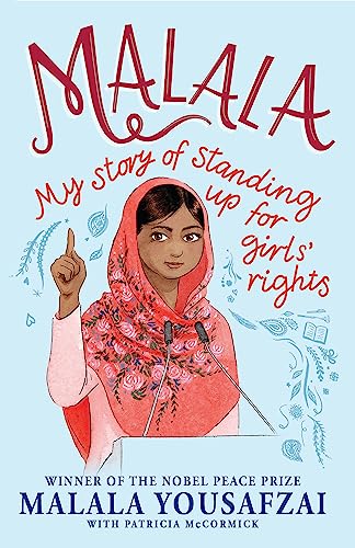 Malala: My Story of Standing Up for Girls' Rights; Illustrated Edition for Younger Readers von Hachette Children's Book