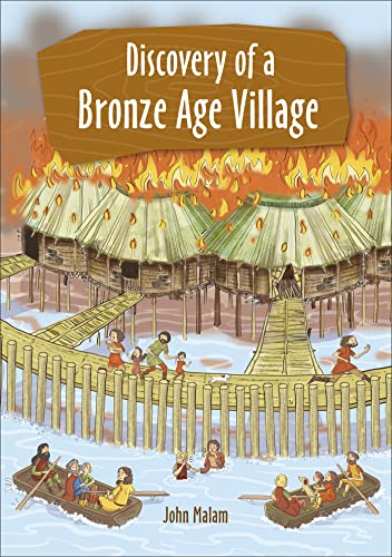 Reading Planet KS2 - Discovery of a Bronze Age Village - Level 5: Mars/Grey band (Rising Stars Reading Planet) von Rising Stars