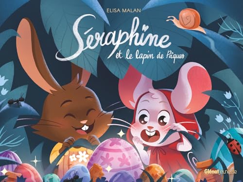 Séraphine et le lapin de Pâques von GLENAT JEUNESSE