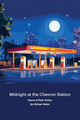 Midnight at the Chevron Station von Blue Light Press