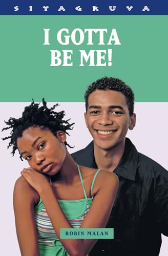 I Gotta Be Me (Siyagruva) von New Africa Books