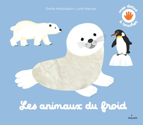 Les animaux du froid von MILAN
