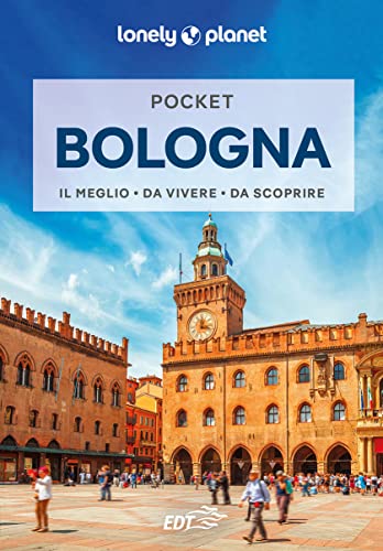 Bologna Pocket (Guide EDT/Lonely Planet. Pocket) von Lonely Planet Italia