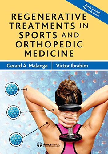 Regenerative Treatments in Sports and Orthopedic Medicine von Demos Medical Publishing