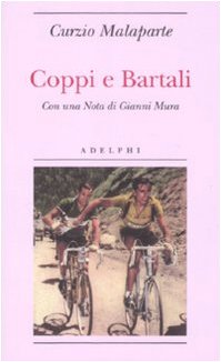 Coppi e Bartali (Biblioteca minima) von Adelphi