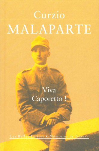 Viva Caporetto ! (Memoires De Guerre, Band 3)