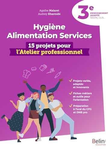 Hygiène Alimentation Services - 15 projets pour l'Atelier professionnel