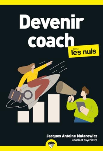 Le Coaching pour les Nuls Le Coaching pour les Nuls von POUR LES NULS