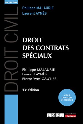 Droit des contrats spéciaux: À jour du projet de réforme von LGDJ