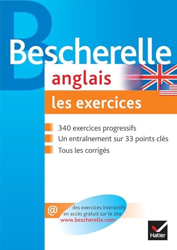 Bescherelle Anglais - Les Exercices: Anglais/Exercices