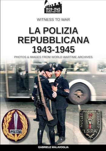 La polizia repubblicana 1943-1945 von Luca Cristini Editore (Soldiershop)