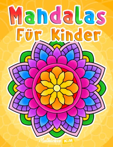 Mandalas für Kinder: Malbuch mit einfachen Mandala-Mustern. von Independently Published