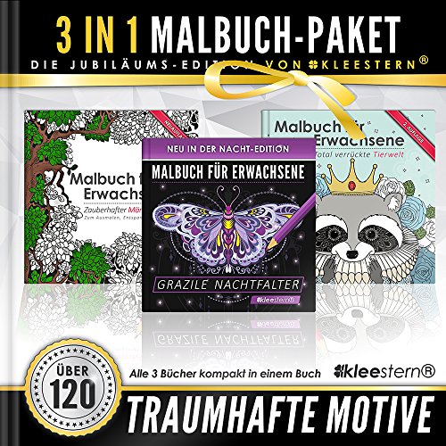 3 IN 1: Malbuch für Erwachsene (120 Motive - Märchenwald, Tierwelt, Grazile Nachtfalter) von Kleestern Malbücher