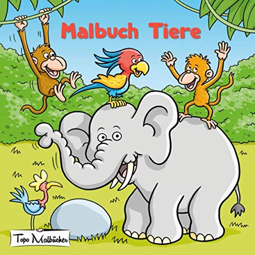 Malbuch Tiere von Independently published