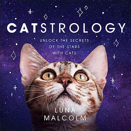 Catstrology: Unlock the Secrets of the Stars with Cats von Grand Central Publishing