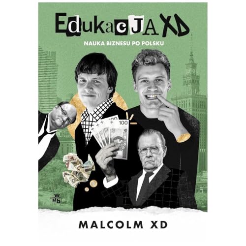 Edukacja XD Nauka biznesu po polsku von W.A.B.