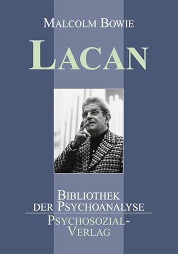 Lacan (Bibliothek der Psychoanalyse) von Psychosozial-Verlag