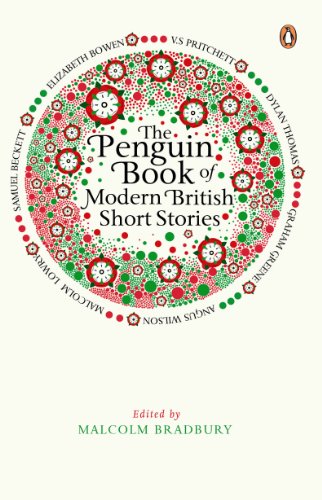 The Penguin Book of Modern British Short Stories: A major new anthology celebrating the short story from Samuel Beckett and Elizabeth Bowen to Martin Amis and Beryl Bainbridge The Penguin Book of Modern British Short Stories: A major new anthology celebrating the short story from Samuel Beckett and Elizabeth Bowen to Martin Amis and Beryl Bainbridge