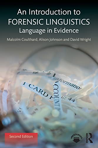 An Introduction to Forensic Linguistics: Language in Evidence von Routledge