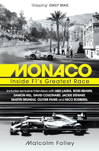 Monaco: Inside F1’s Greatest Race von Arrow