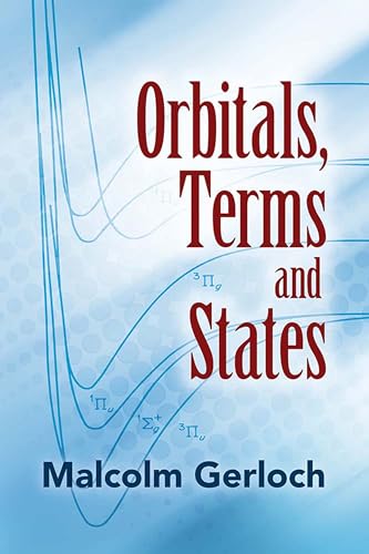 Orbitals, Terms and States (Dover Books on Chemistry) von Dover Publications