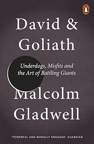 David and Goliath: Underdogs, Misfits and the Art of Battling Giants von Penguin