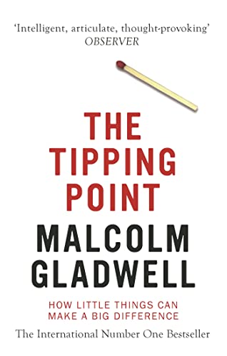 The Tipping Point: How Little Things Can Make a Big Difference von Little, Brown Book Group