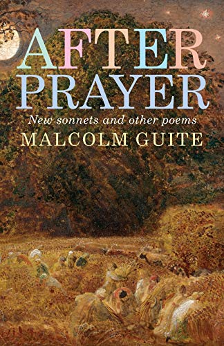 After Prayer: New sonnets and other poems von Canterbury Press Norwich