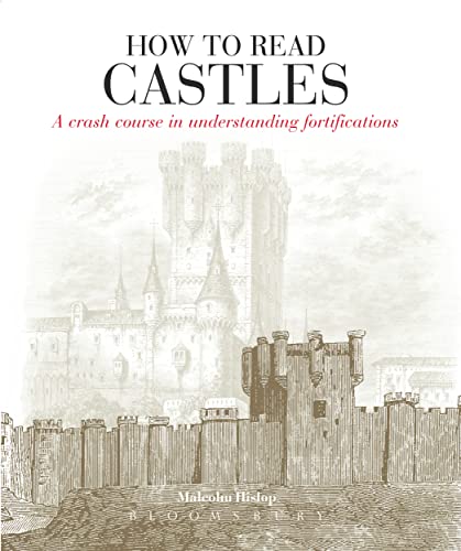 How to Read Castles: A Crash Course in Understanding Fortifications