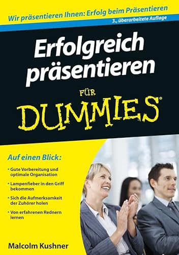 Erfolgreich präsentieren für Dummies