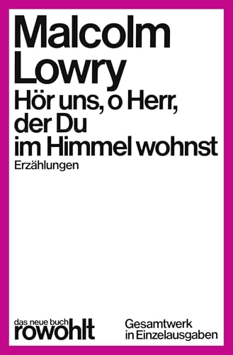 Hör uns, o Herr, der Du im Himmel wohnst von Rowohlt Taschenbuch