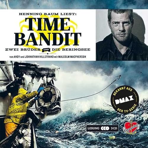 Time Bandit.: Zwei Brüder, die Beringsee und der Fang ihres Lebens