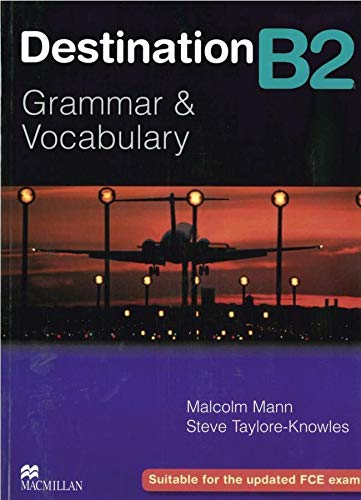 Destination B2: Grammar & Vocabulary / Student’s Book (Destination – New Edition) von Hueber